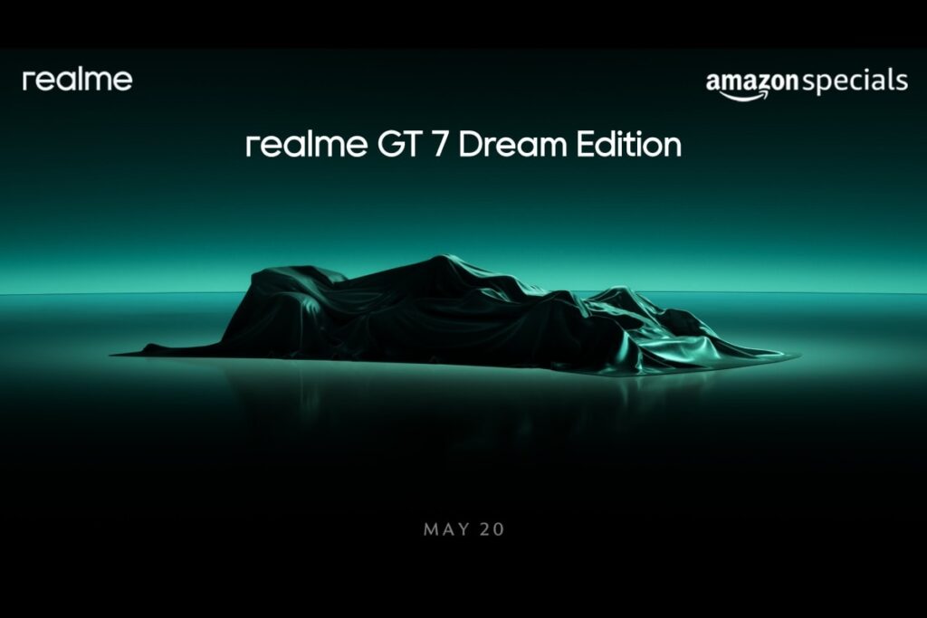 Realmi GT7 Dream Edition India Launch Confirmation; Real GT will arrive along with 7