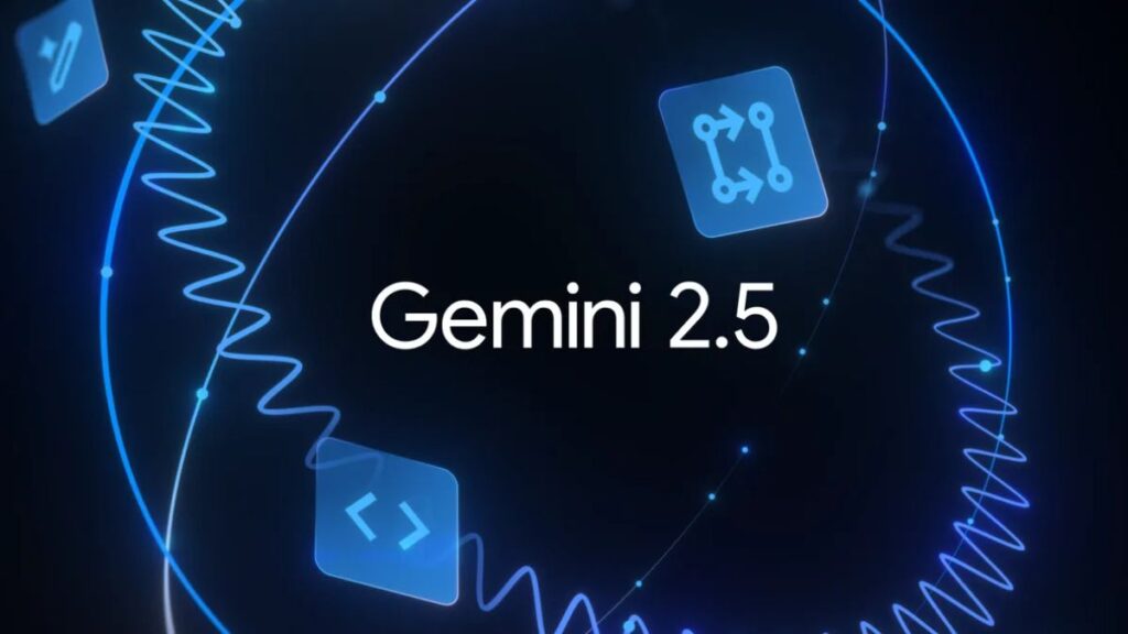 Google’s Gemini 2.5 Pro and Flash AI models are now generally available to all users
